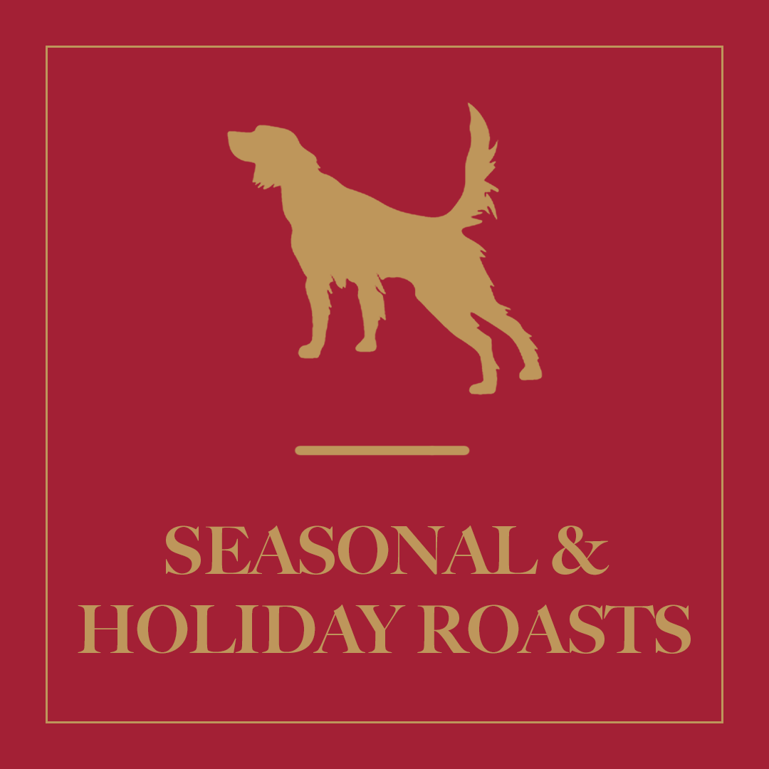 Seasonal and Holiday Roasts